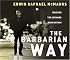 The Barbarian Way CD: Unleash the Untamed Faith Within