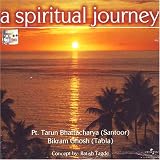 A spiritual journey of Pt.tarun bhattacharya santoor and Bbikram ghosh tabla concept by ratish tagde