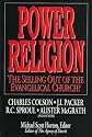 Power Religion: The Selling Out of the Evangelical Church?