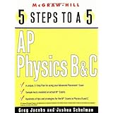 5 Steps to a 5: AP Physics B and C