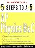 5 Steps to a 5: AP Physics B and C