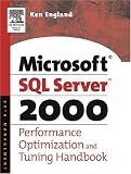 Microsoft SQL Server 2000 Performance Optimization and Tuning Handbook