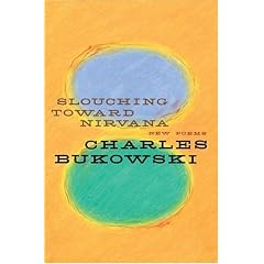Slouching Toward Nirvana