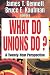 What Do Unions Do?: A Twenty-Year Perspective