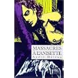 Massacres � l'anisette