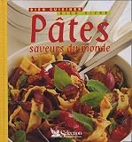 Revue Sélection du Reader's Digest  / Pâtes : Saveurs du monde