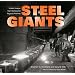 Steel Giants: Historic Images from the Calumet Regional Archives