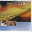 Singen Sie bald mit