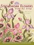 Strokework Flowers : Step by Step