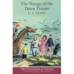 The Voyage of the "Dawn Treader" (Chronicles of Narnia)