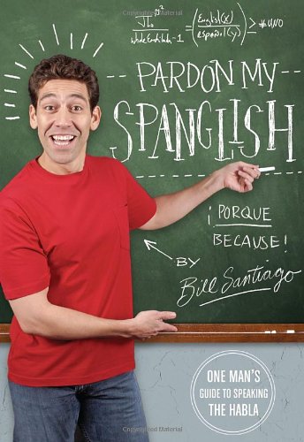 Pardon My Spanglish
