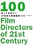 知っておきたい21世紀の映画監督100