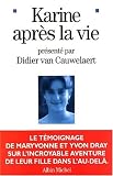 Karine après la vie