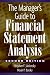 The Manager's Guide to Financial Statement Analysis (Wiley Finance)