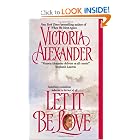 Let It Be Love by Victoria Alexander