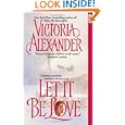 Let It Be Love by Victoria Alexander