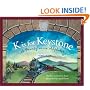 K Is for Keystonel: A Pennsylvania Alphabet (Discover America State By State. Alphabet Series)