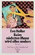 Beim n�chsten Mann wird alles anders