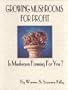 Growing Mushrooms for Profit