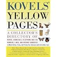 Kovels' Yellow Pages: A Directory of Names, Addresses, Telephone and Fax Numbers, and... by Ralph Kovel and Terry Kovel