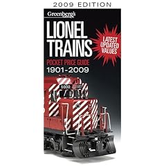 Greenberg's Guides Lionel Trains Pocket Price Guide 2009 (Greenberg's Pocket Price Guide Lionel Trains, 1901 - 2009