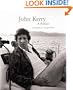 John Kerry: A Portrait
