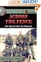 Across The Fence: The Secret War In Vietnam