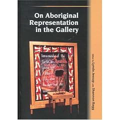 On Aboriginal Representation in the Gallery