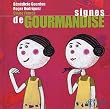 Signes de gourmandise
