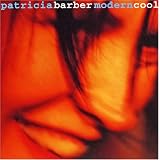 Modern Coolvon "Patricia Barber"
