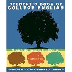Student's Book of College English: Rhetoric, Reader, Research Guide, and Handbook (12th Edition)