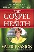 The Gospel of Health