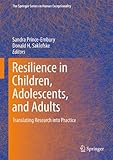 Resilience in children, adolescents, and adults : translating research into practice