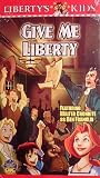 Libertys Kids Vol 2:Give Me Liberty [VHS]