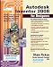  : Autodesk Inventor 2008 for Designers