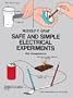 Safe and Simple Electrical Experiments (Dover Children's Science Books)