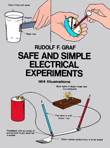 Textbook - Safe and Simple Electrical Experiments (Dover Children's Science Books)