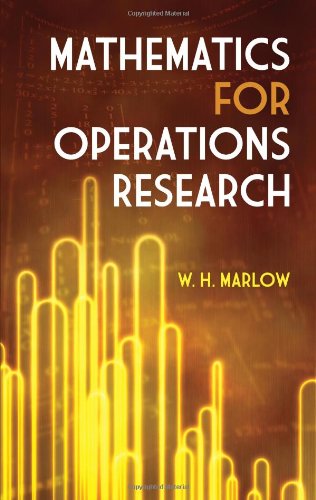 Mathematics for Operations Research (Dover Books on Mathematics)