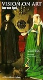 Vision on Art Johannes Van Eyck a personal view by Harold van de Perre