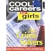 Cool Careers for Girls as Crime Solvers