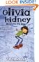 Olivia Kidney Stops for No One