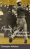 Papwa Sewgolum: From Pariah to Legend