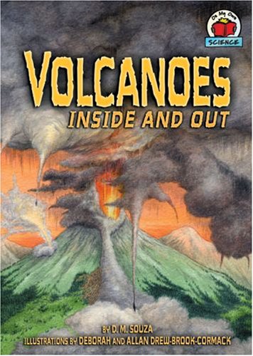 Volcanoes Inside And Out (On My Own Science)