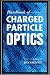 Books : Handbook of Charged Particle Optics