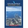 Explore Michigan--Traverse City