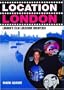Location London: London's Film Locations Uncovered