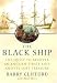 Search : The Black Ship: The Quest to Recover an English Pirate Ship and Its Lost Treasure