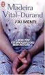 J'ai menti