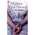 J'ai menti