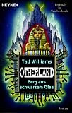 Otherland 3: Berg aus schwarzem Glas: Roman